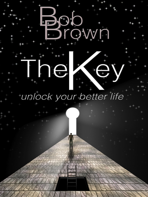 Title details for The Key by Bob Brown - Available